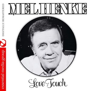 Mel Henke的專輯Love Touch (Digitally Remastered)