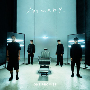ONE PROMISE的專輯I'm Sorry