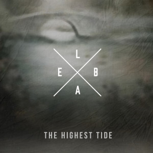 Album The Highest Tide from Elba