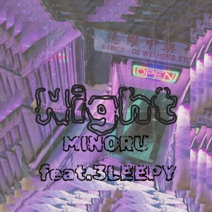 Album Night (feat. 3LEEPY) from Minoru