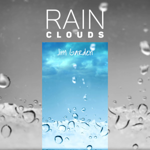 Listen to Rainy Morning song with lyrics from Jim Garden
