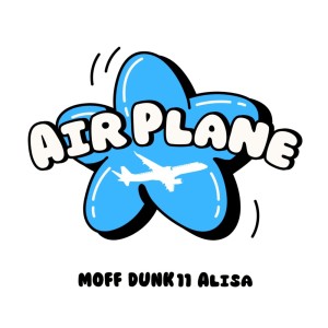 Album Air Plane (feat. DUNK 11 & Alisa) from 