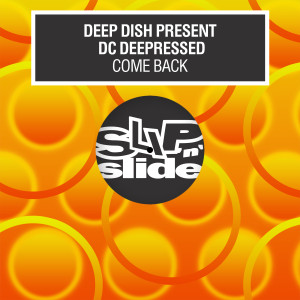 收聽Deep Dish的Come Back歌詞歌曲