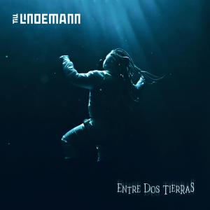 Till Lindemann的專輯Entre dos tierras