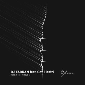 ดาวน์โหลดและฟังเพลง Ceddin Deden พร้อมเนื้อเพลงจาก DJ Tarkan