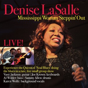 Denise LaSalle的專輯Mississippi Woman Steppin' Out Live