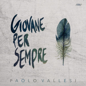 Album Giovane per sempre from Paolo Vallesi