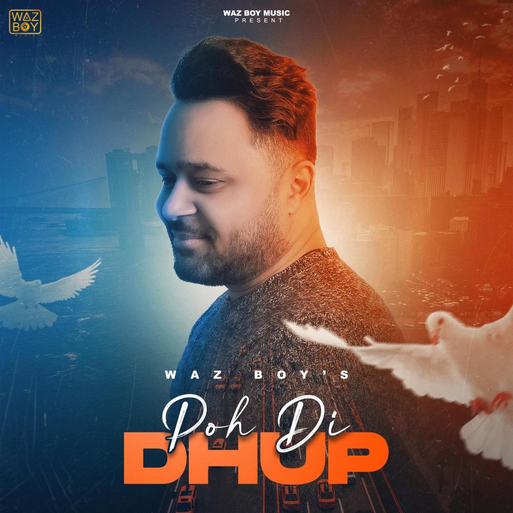 Poh Di Dhup (feat. muskaanpreet kaur)