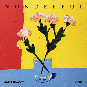 ดาวน์โหลดและฟังเพลง Wonderful (Instrumental Version) พร้อมเนื้อเพลงจาก Jimit