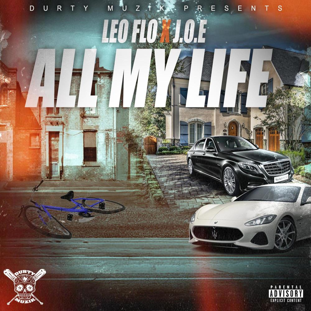 All My LIfe (feat. J.O.E) (Explicit)