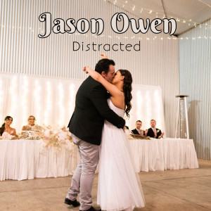 Jason Owen的專輯Distracted