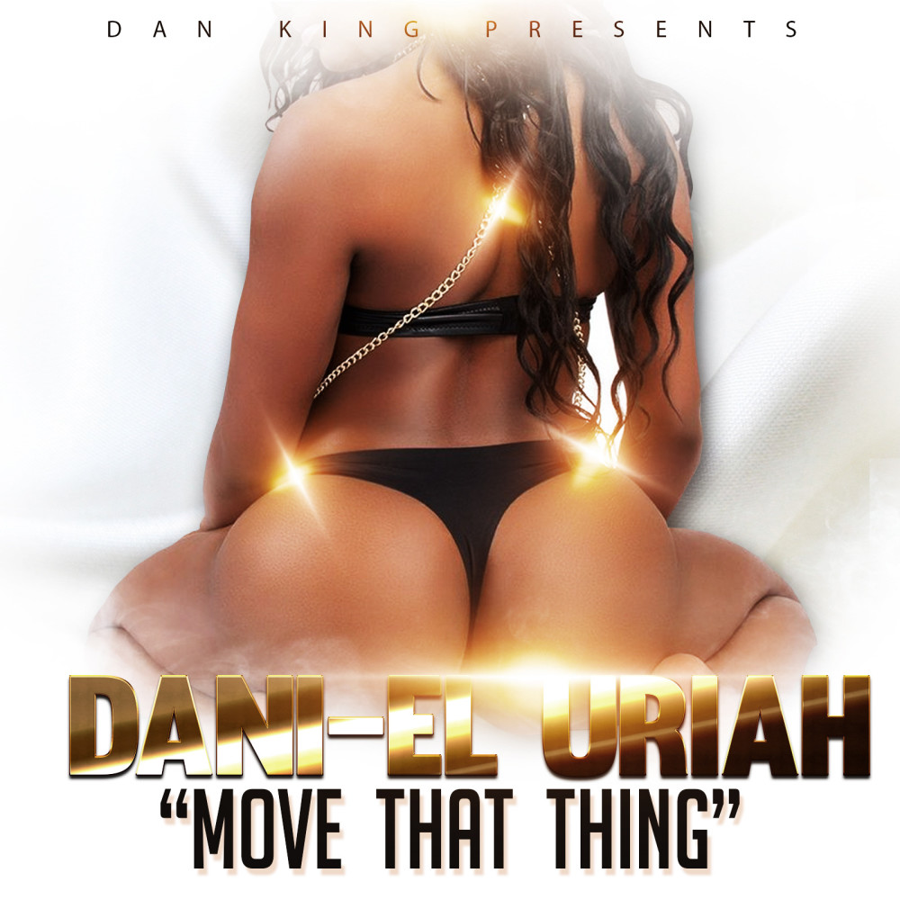 Move That Thing (Explicit)