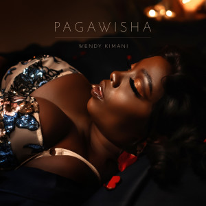 Listen to Pagawisha song with lyrics from Wendy Kimani