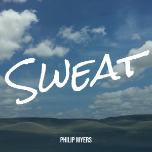 Philip Myers的专辑Sweat