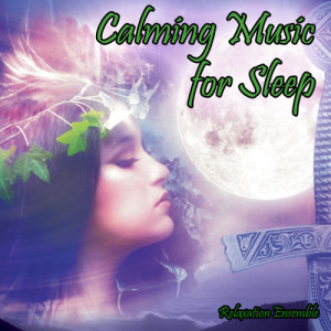 ดาวน์โหลดและฟังเพลง Peaceful Sleep พร้อมเนื้อเพลงจาก Relaxation Ensemble