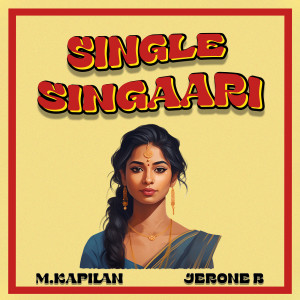 Dengarkan lagu Single Singaari nyanyian M.Kapilan dengan lirik