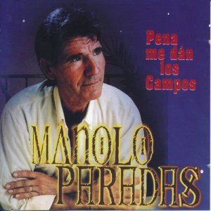 Manolo Paradas的專輯Pena Me Dan los Campos