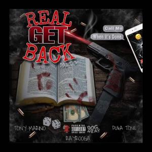 Tony Marino的專輯Real Get Bakk Pt. 2 (feat. Puka Tone & RayRooga) (Explicit)