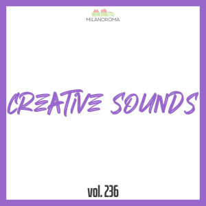 Fabrizio Castania的專輯Creative Sounds, Vol. 236 (Explicit)