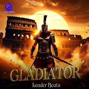 Album Gladiator 2 from Leader Beats