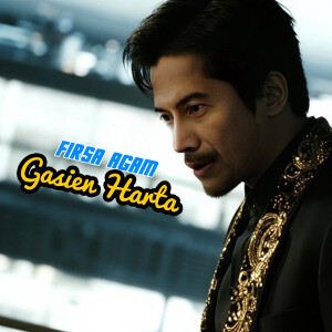 收听Firsa Agam的Gasien Harta歌词歌曲