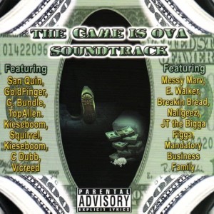 JT the Bigga Figga featuring Rappin 4的專輯The Game Is Ova Soundtrack