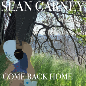 Sean Carney的專輯Come Back Home