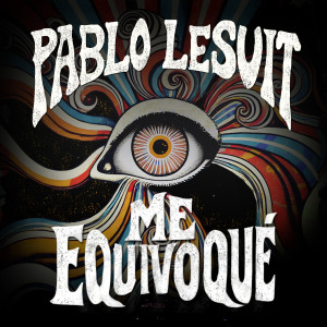 Album Me Equivoqué from Pablo Lesuit