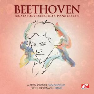 Alfred Sommer的專輯Beethoven: Sonata for Violoncello & Piano No. 4 & 5 (Digitally Remastered)