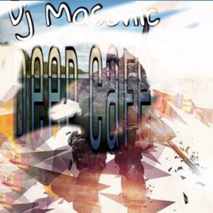 Listen to Deep Café song with lyrics from DJ Masonic