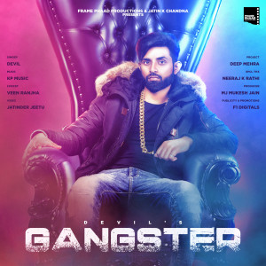 ดาวน์โหลดและฟังเพลง Gangster พร้อมเนื้อเพลงจาก Devil