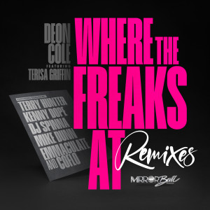 Terry Hunter的專輯Where The Freaks At Remixes (Explicit)