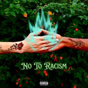 Dengarkan No To Racism (feat. 808geakdd & ATL Kvffs) (Explicit) lagu dari Riccitykun dengan lirik