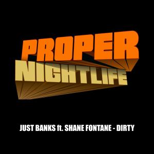 ดาวน์โหลดและฟังเพลง Dirty (Electro Mix) พร้อมเนื้อเพลงจาก Just Banks & Blaktroniks