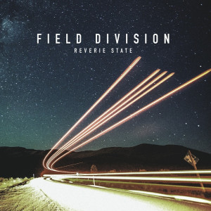 Dengarkan Modest Mountains lagu dari Field Division dengan lirik