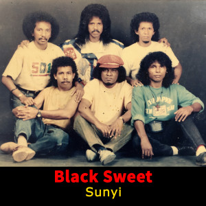 Album Sunyi oleh Black Sweet