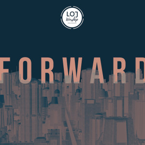 LOJ Worship的专辑Forward