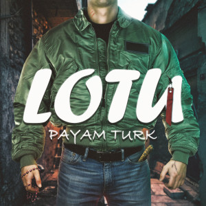 Payam Turk的專輯Lotu