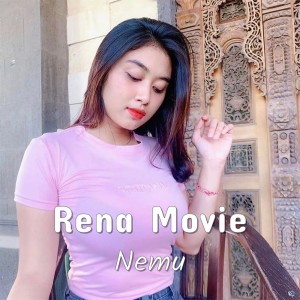 Nemu dari Rena Movies