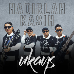 Album Hadirlah Kasih oleh Ukays