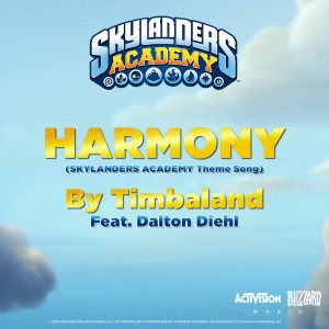 Album Harmony (From "Skylanders Academy") oleh Timbaland