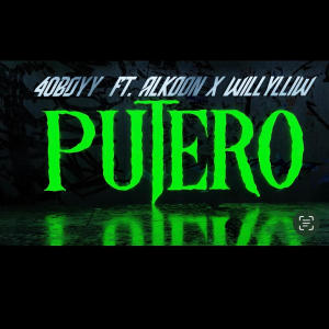 ดาวน์โหลดและฟังเพลง Putero (feat. Alkoon) พร้อมเนื้อเพลงจาก 40BOYY
