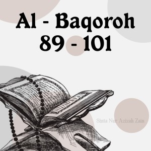 收听Sinta Nur Azizah Zain的Al-baqoroh 89-101歌词歌曲