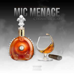 Album Coniac & Cigars (Explicit) from Mic Menace