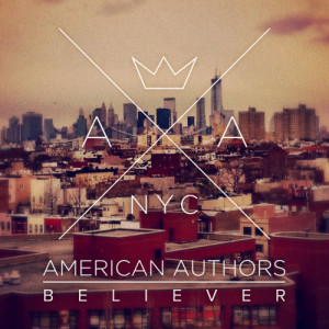 收聽American Authors的Believer (Tiesto Remix)歌詞歌曲