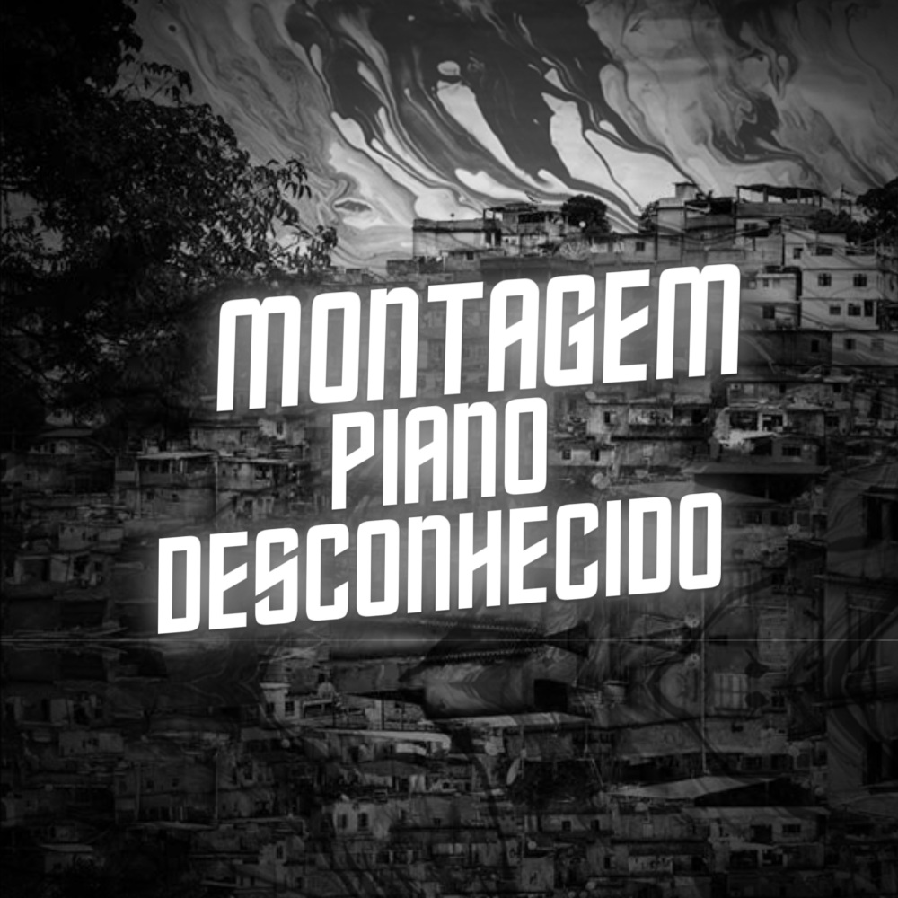 Montagem Piano Desconhecido (Explicit)