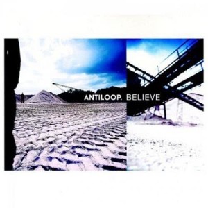 Antiloop的專輯Believe