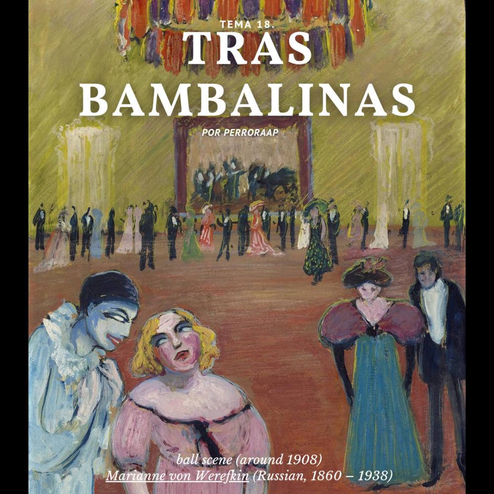 Tema 18. Tras Bambalinas (Explicit)