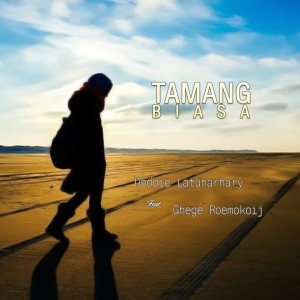 Doddie Latuharhary的专辑Tamang Biasa