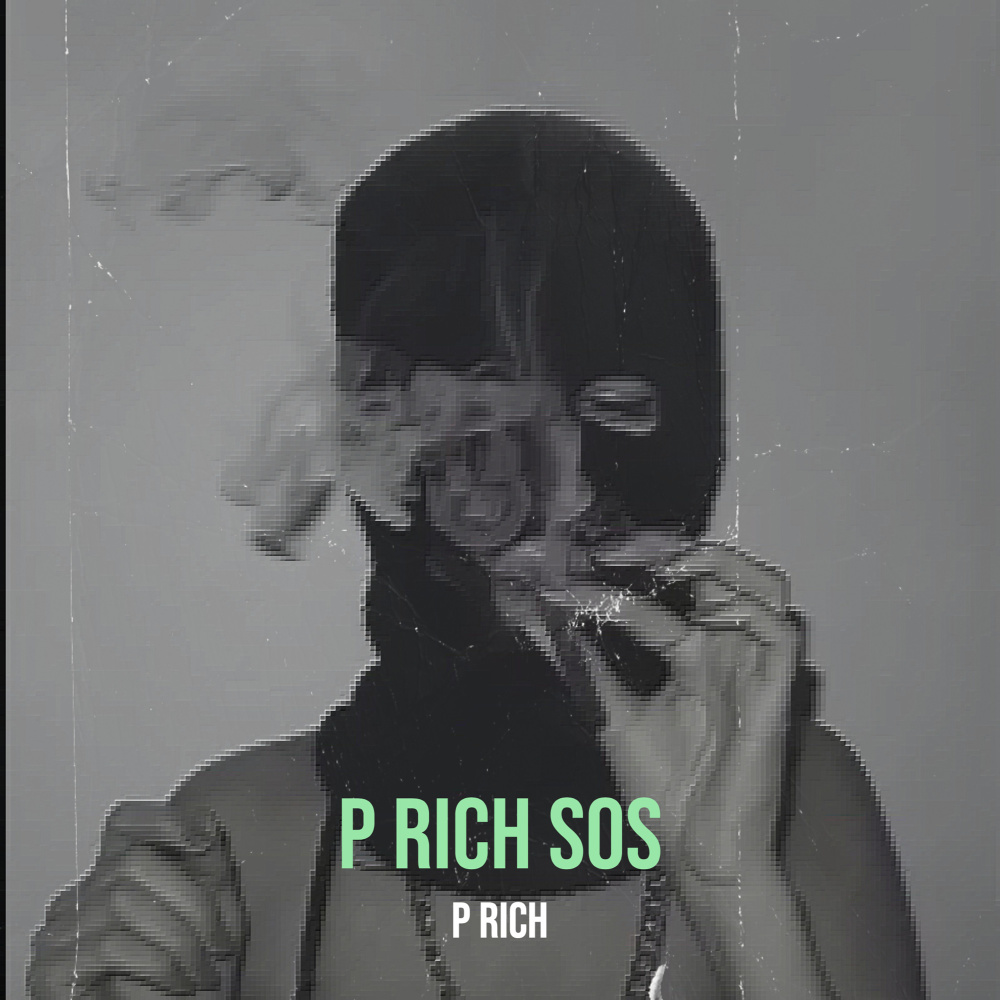P Rich Sos (Explicit)